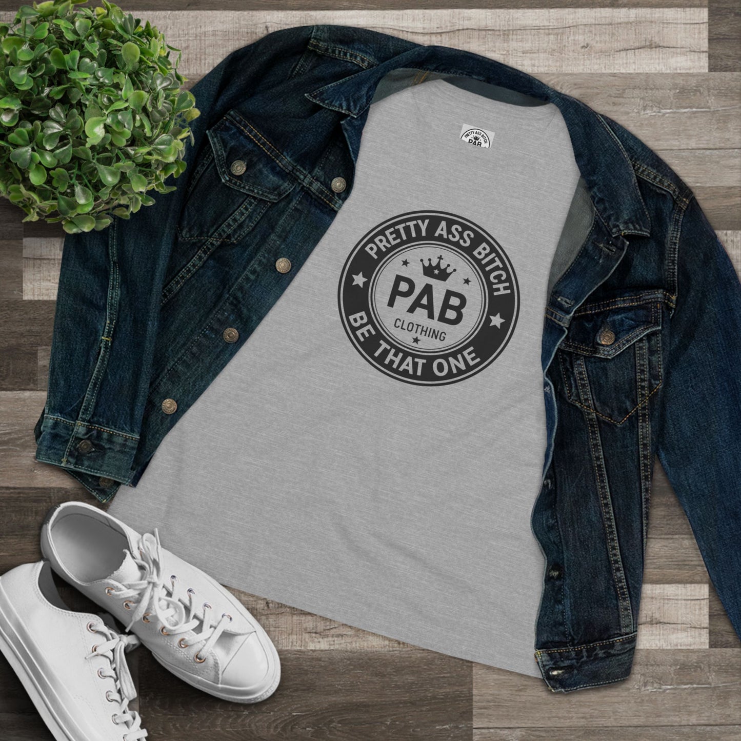 Be That One - 'Pretty Ass Bitch' Queen Tee