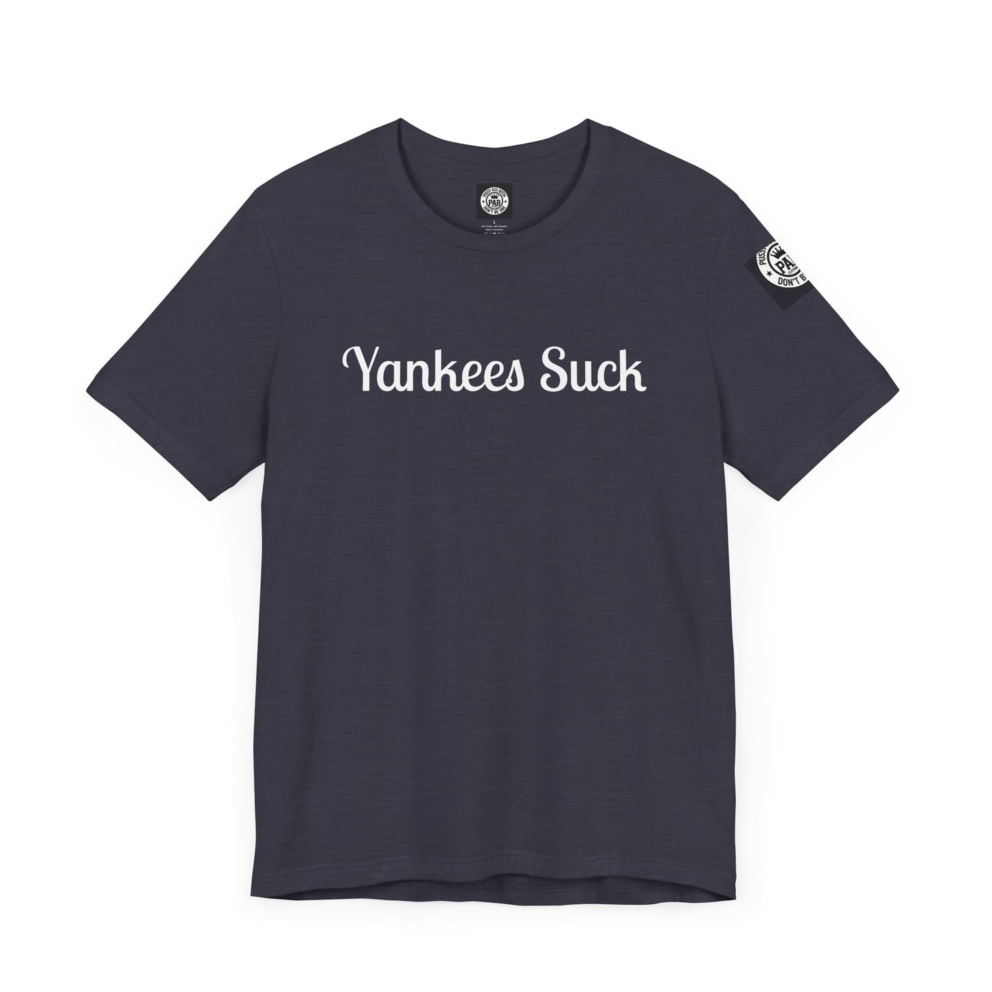 Yankees Suck - Can't Spell October Like a Pussy Ass Bitch