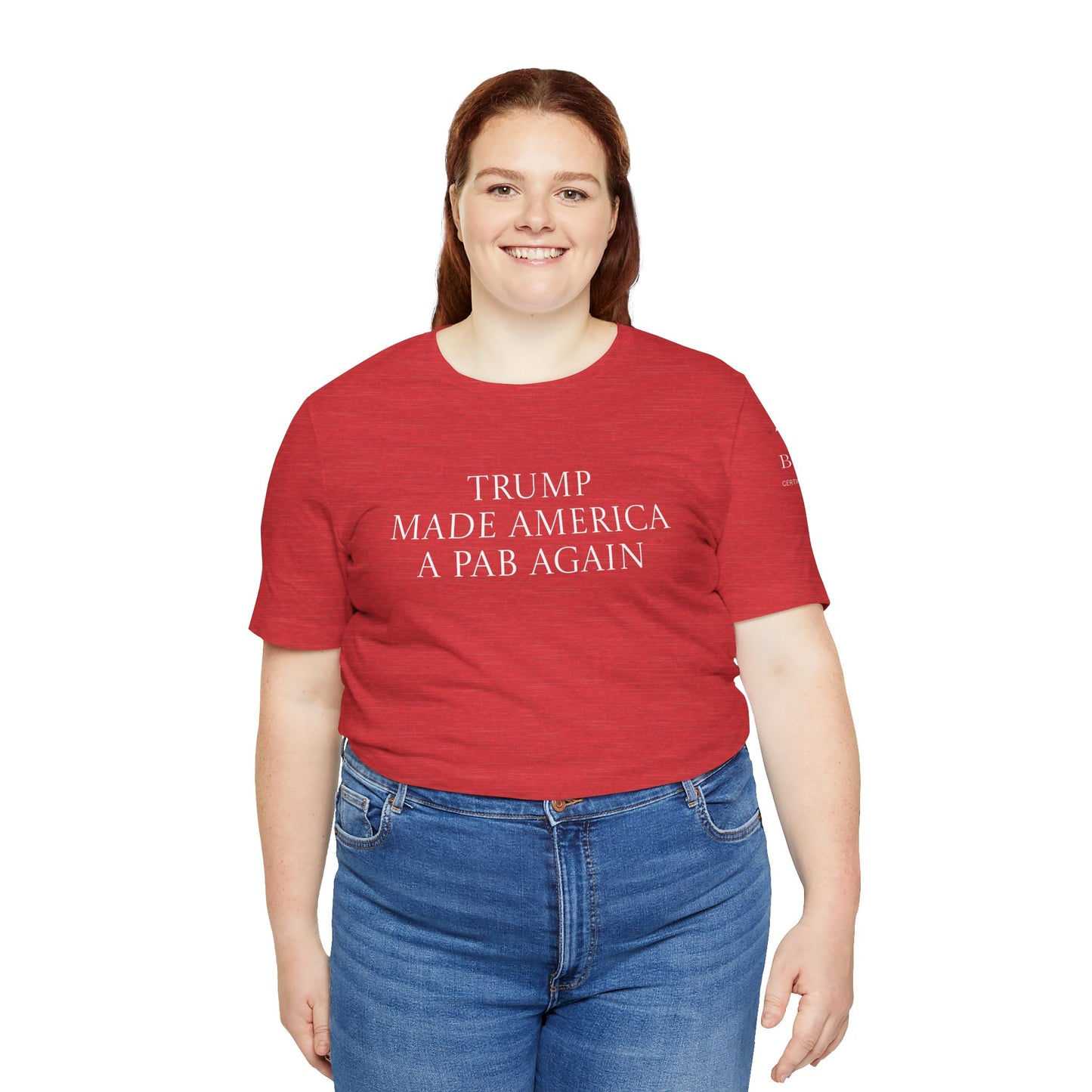 Trump & MAGA made America a PAB Again