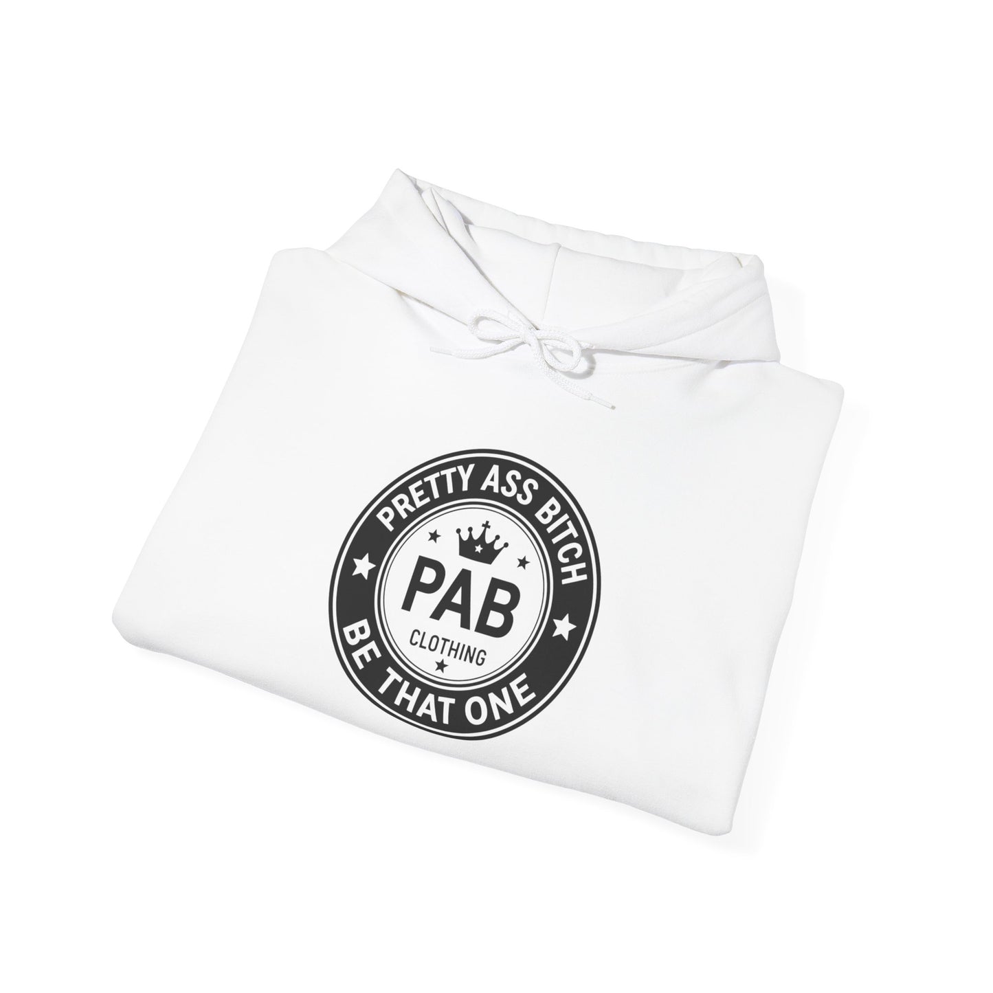 'Pretty Ass Bitch' > Any Baddie - Hoodie