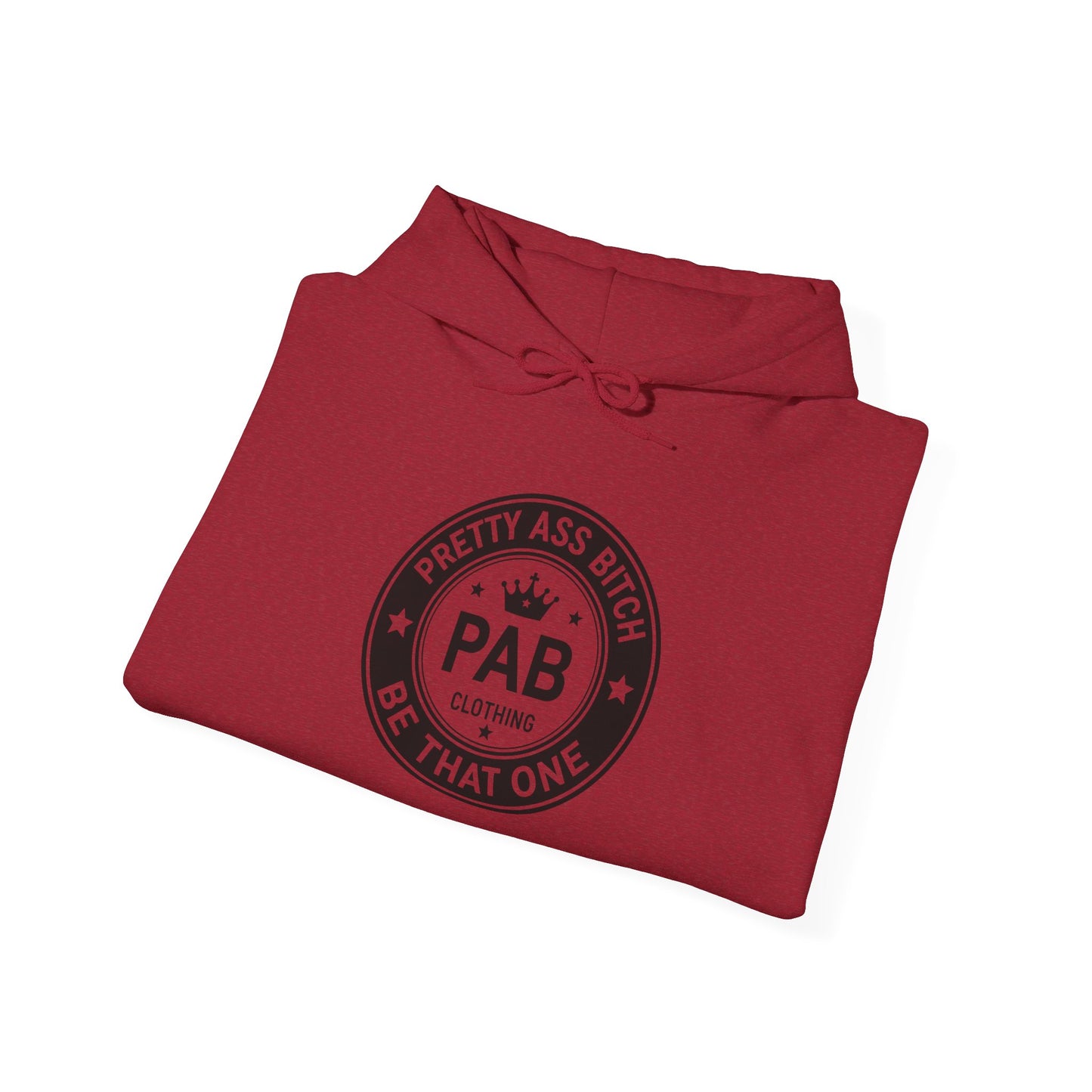 'Pretty Ass Bitch' > Any Baddie - Hoodie