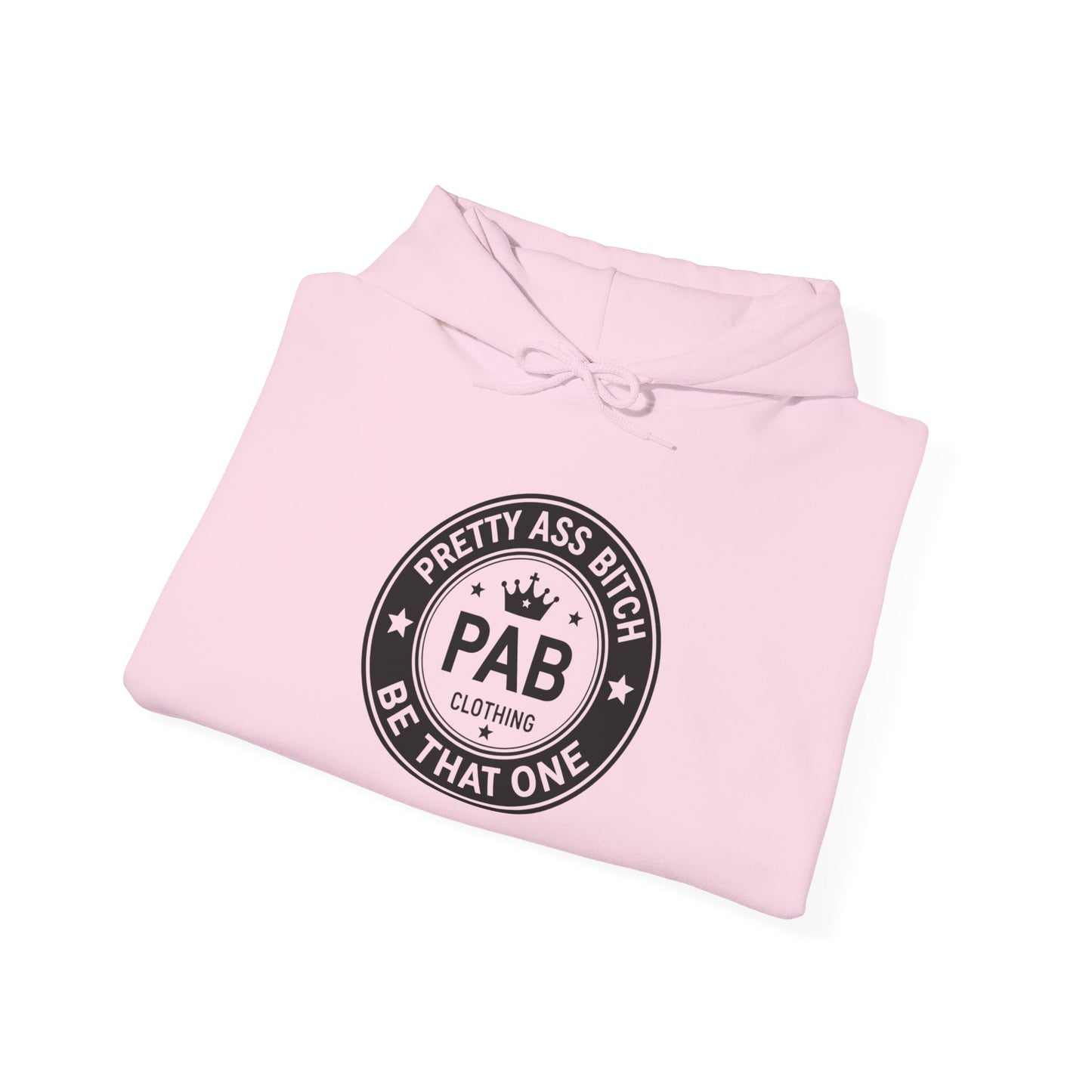 'Pretty Ass Bitch' > Any Baddie - Hoodie