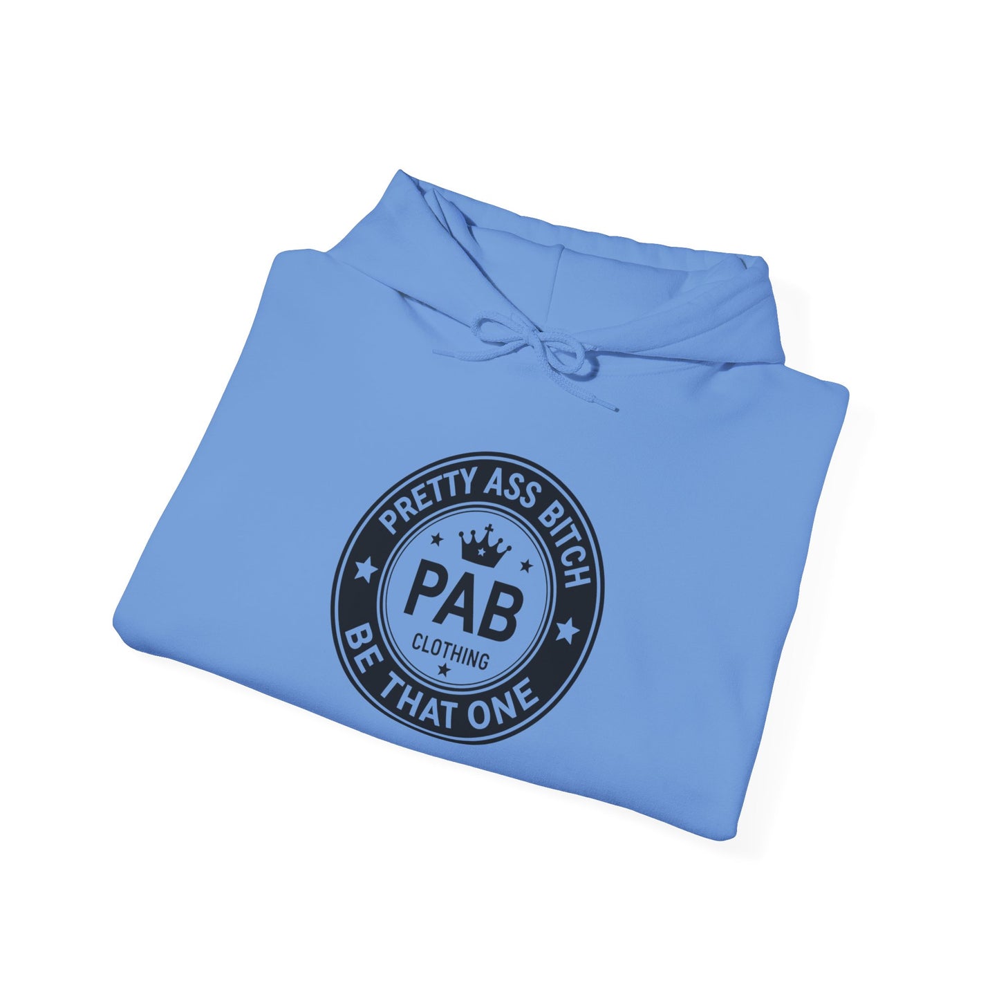 'Pretty Ass Bitch' > Any Baddie - Hoodie