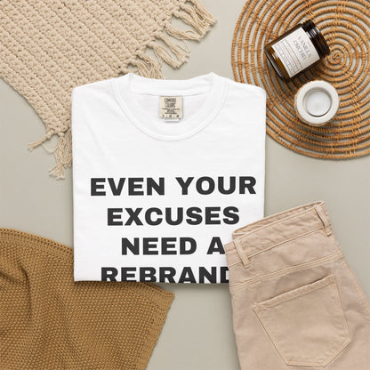 WASHINGTON, D.C. FANS — EVEN YOUR EXCUSES NEED A REBRAND. — White shirt, lifestyle front view