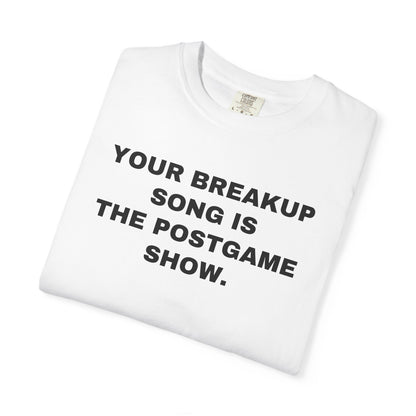 NASHVILLE FANS — YOUR BREAKUP SONG IS THE POSTGAME SHOW. — White shirt, folded front close-up